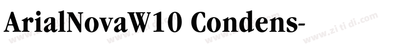 ArialNovaW10 Condens字体转换 ArialNovaW10 Condens字体转换